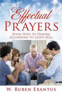 Effectual Prayers