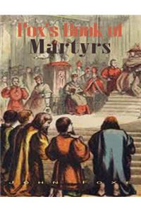 Fox's Book of Martyrs