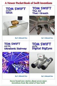 Tom Swift's A Newer Pocket Book of Swift Inventions