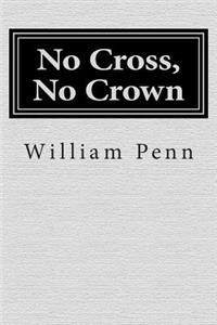 No Cross, No Crown