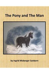The Pony and The Man
