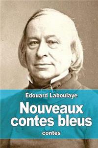 Nouveaux contes bleus