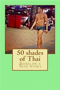 50 shades of Thai