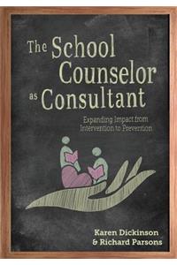 School Counselor as Consultant