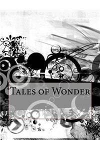 Tales of Wonder