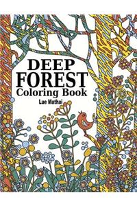 Deep Forest Coloring Book
