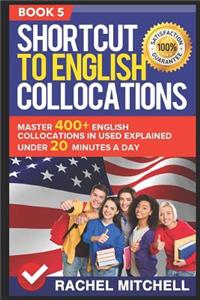 Shortcut to English Collocations