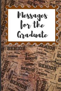 Messages for the Graduate