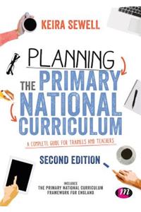 Planning the Primary National Curriculum