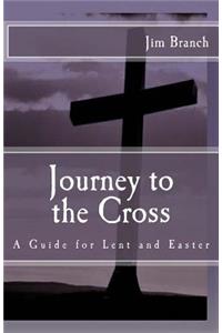 Journey to the Cross