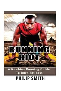 Running Riot