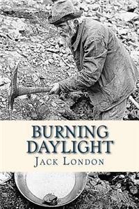 Burning Daylight