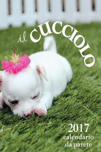 Il Cucciolo 2017 Calendario Da Parete (Edizione Italia)