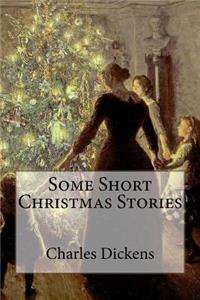 Some Short Christmas Stories