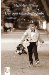 Die romantische Schule (Gro�druck)