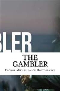 The Gambler