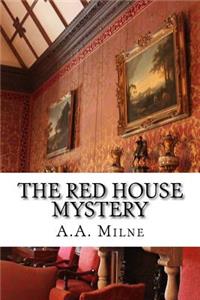 The Red House Mystery