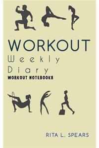 The Workout Weekly Diary NoteBook8