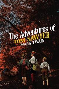 The Adventures of Tom Sawyer