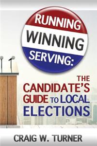Running, Winning, Serving