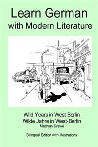 Learn German with Modern Literature - Wild Years in West Berlin