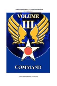 Air Force Doctrine Annex 3-22 Foreign Internal Defense United States Government US Air Force 22 November 2016