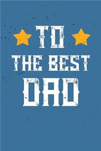 To The Best Dad