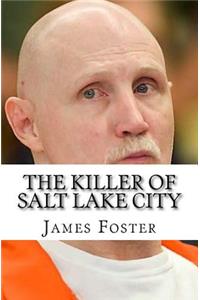 The Killer of Salt Lake City