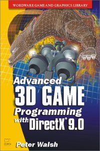 Advanced 3-D Game Programming with MS DirectX 2002 (Wordware Game Developer's Library)