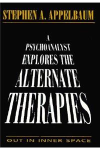 Psychoanalyst Explores the Alternate Therapies