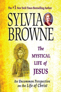 Mystical Life of Jesus