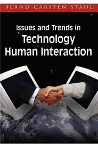 Issues and Trends in Technology and Human Interaction