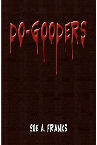 Do-Gooders