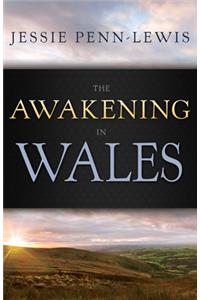 Awakening in Wales