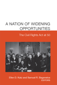 A Nation of Widening Opportunities