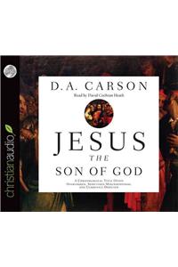 Jesus the Son of God
