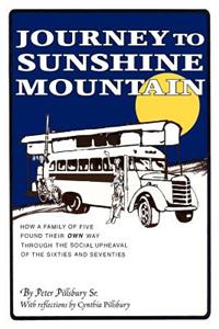 Journey to Sunshine Mountain