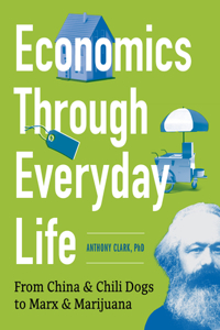 Economics Through Everyday Life