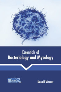 Essentials of Bacteriology and Mycology