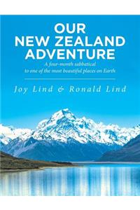 Our New Zealand Adventure