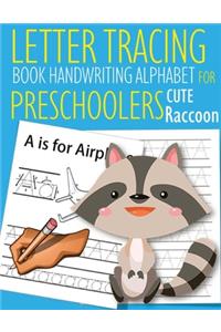 Letter Tracing Book Handwriting Alphabet for Preschoolers Cute Raccoon
