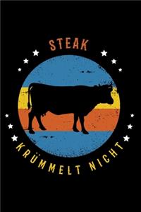 Steak krümmelt nicht