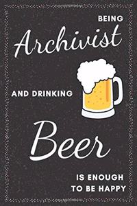 Archivist & Drinking Beer Notebook