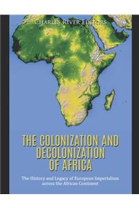 Colonization and Decolonization of Africa