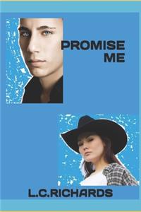 Promise Me