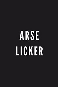 Arse Licker