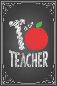 T Is for Teacher