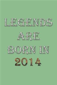 Legends Are Born In 2014 Notebook