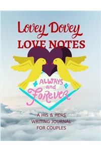 Lovey Dovey Lovenotes - Always and Forever