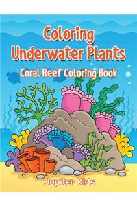 Coloring Underwater Plants